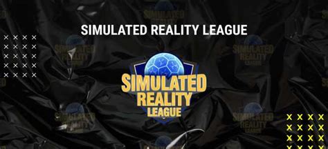 Simulated Reality League .
